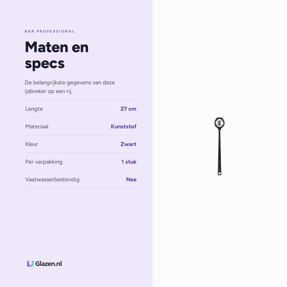 Maten en specificaties van Bar Professional IJsbreker Zwart 27 cm