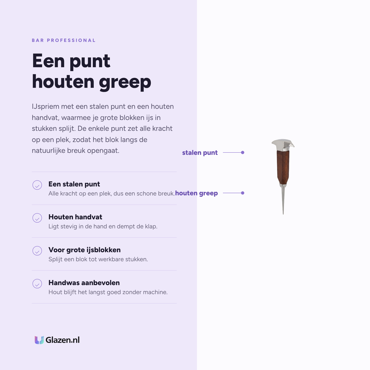 Eigenschappen van de Bar Professional IJspriem 1-Punts RVS met Houten Handvat
