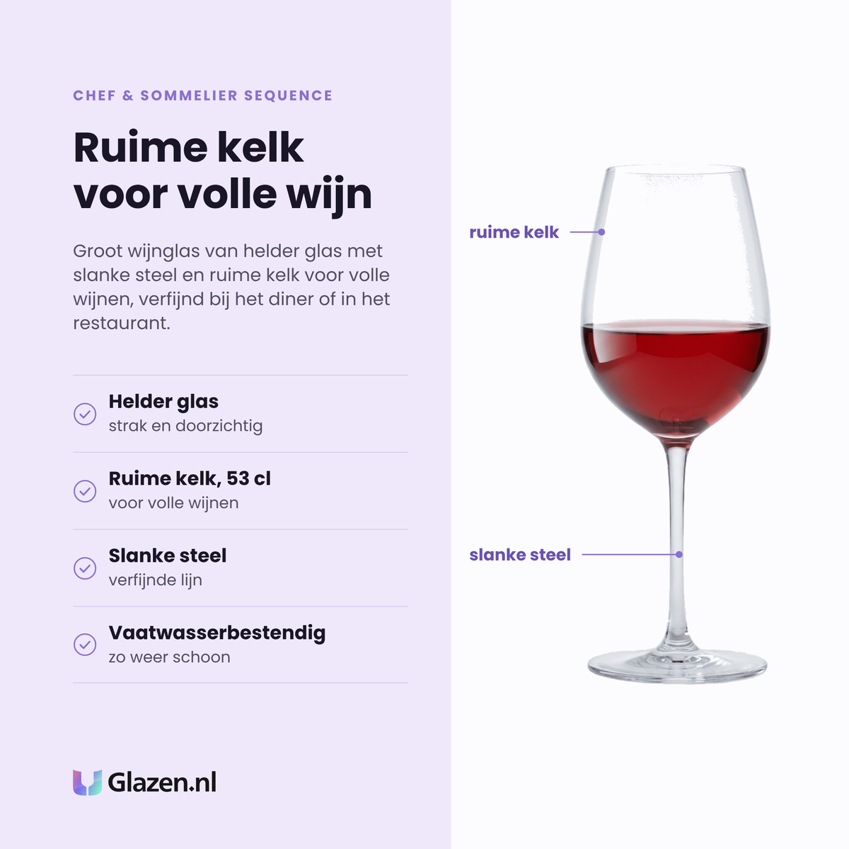 Chef & Sommelier Sequence wijnglas 53 cl eigenschappen: helder glas, ruime kelk van 53 cl, slanke steel, vaatwasserbestendig