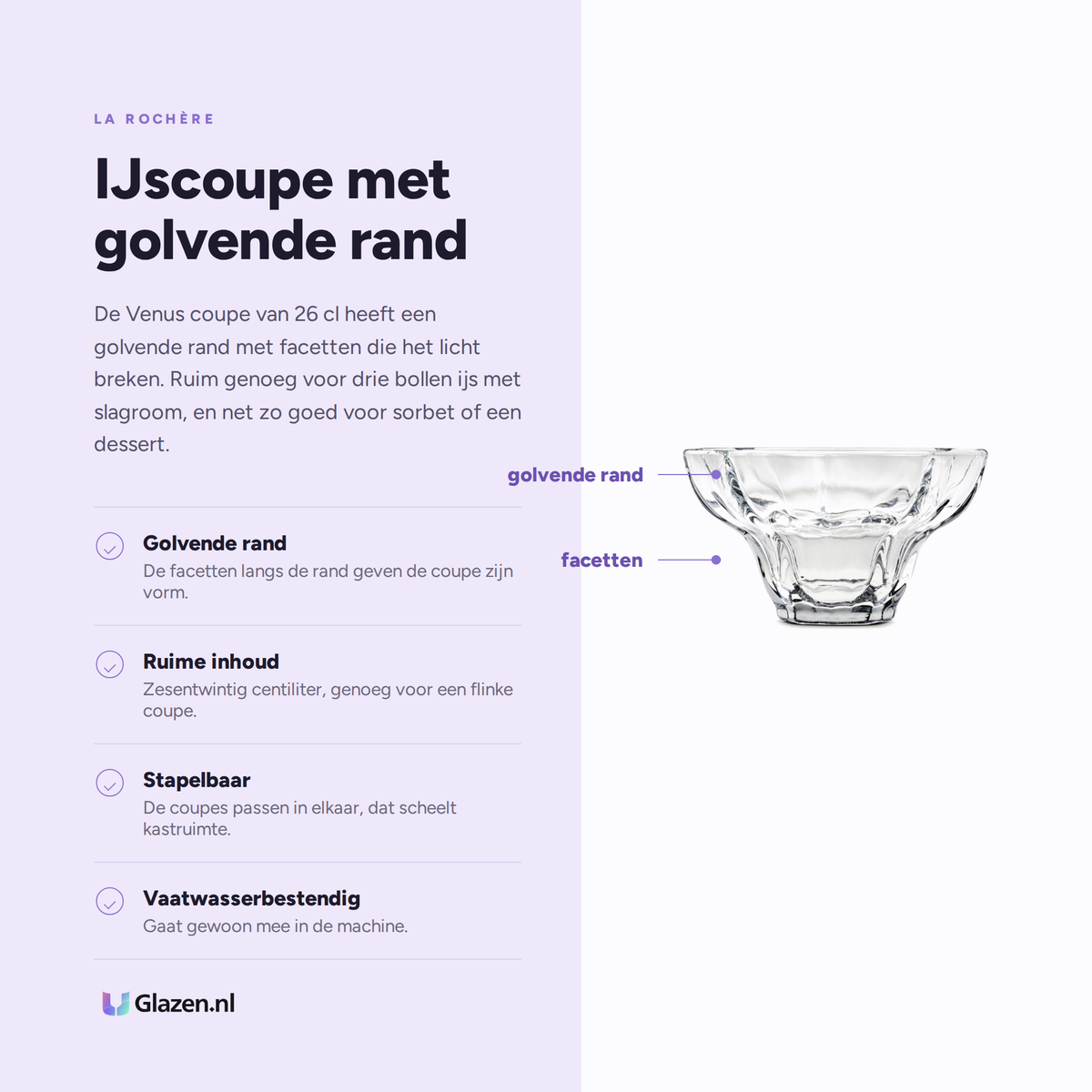 Eigenschappen van de La Rochere Venus ijscoupe 26 cl