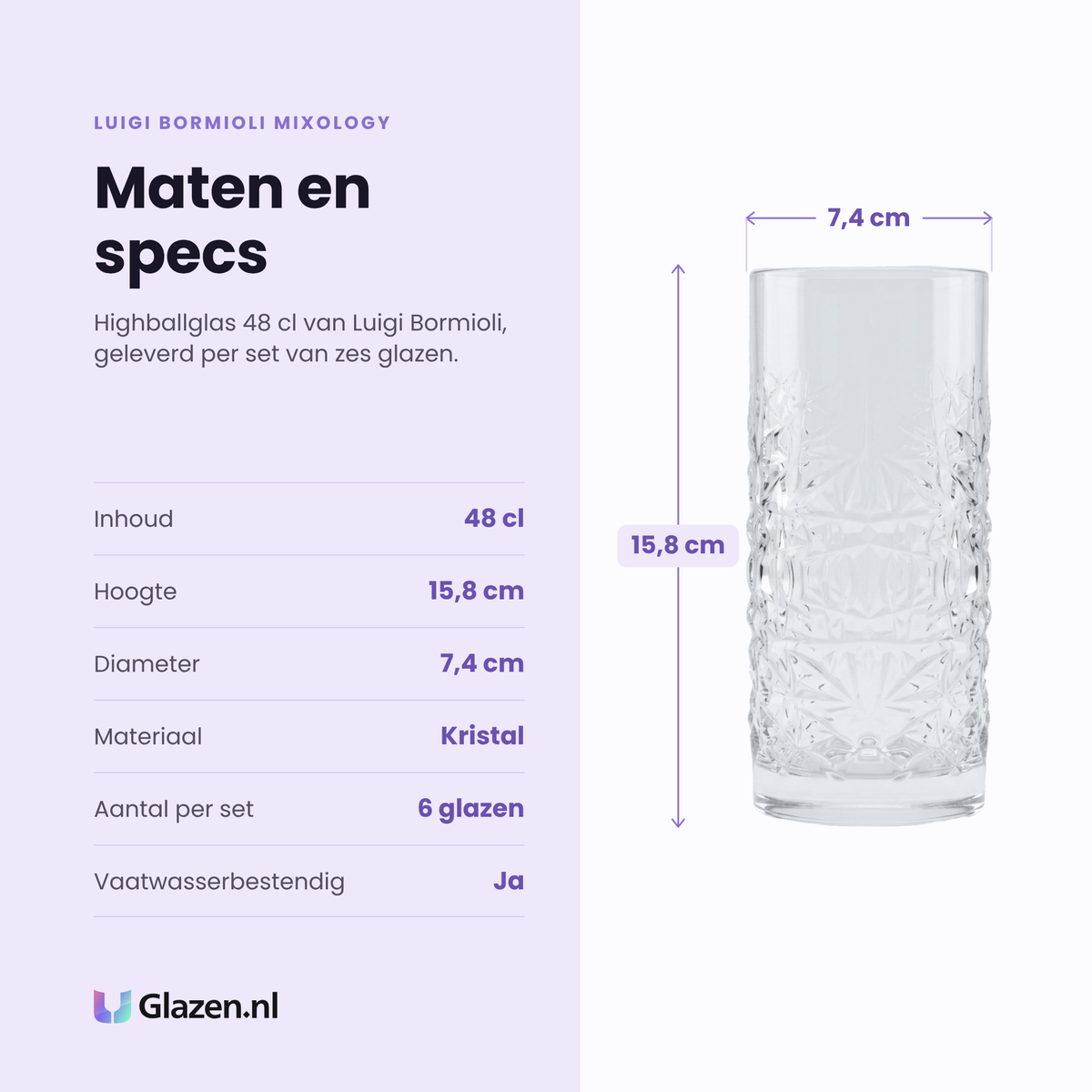 Luigi Bormioli Mixology highballglas 48 cl specificaties: inhoud 48 cl, hoogte 15,8 cm, diameter 7,4 cm, kristal, set van 6