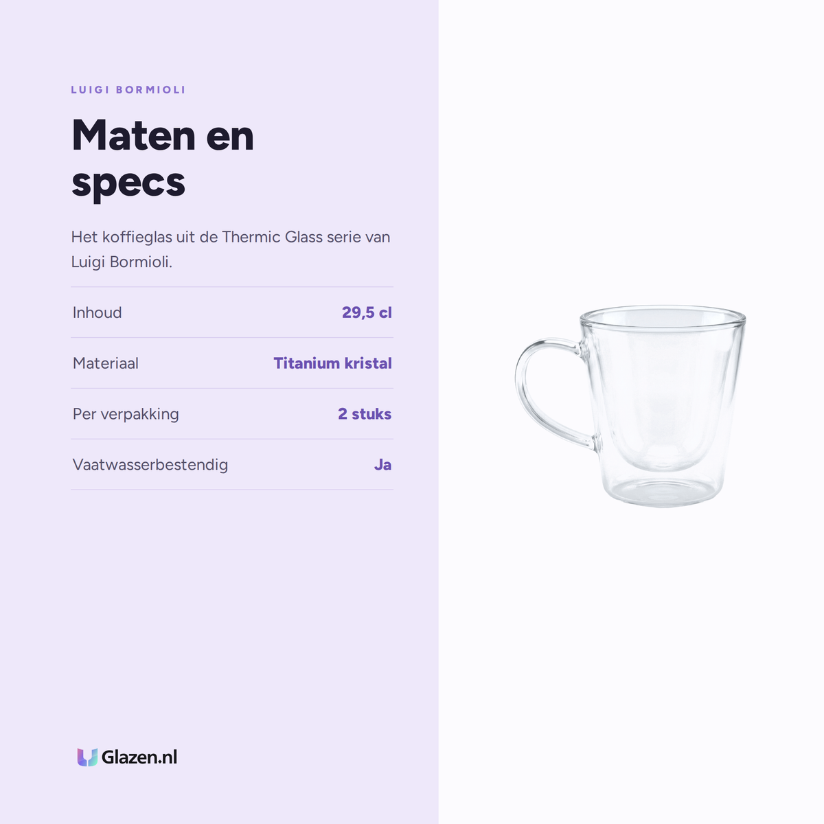 Maten en specs van Luigi Bormioli Thermic Glass Koffieglas 29,5 Cl Met Oor
