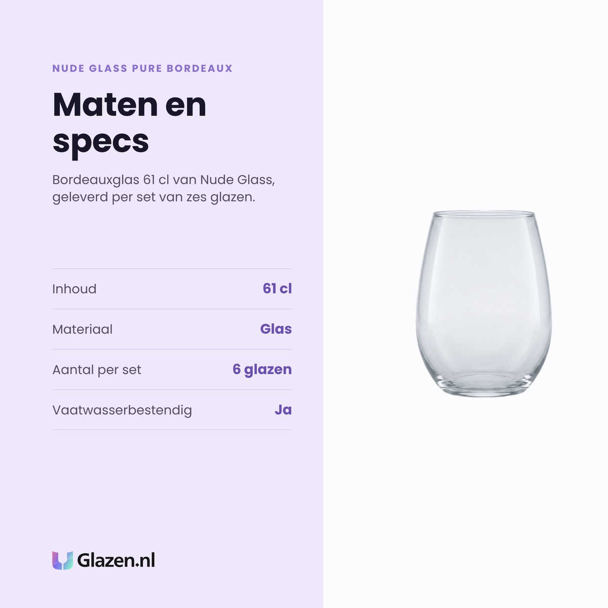 Nude Glass Pure Bordeaux wijnglas 61 cl specificaties: inhoud 61 cl, glas, set van 6