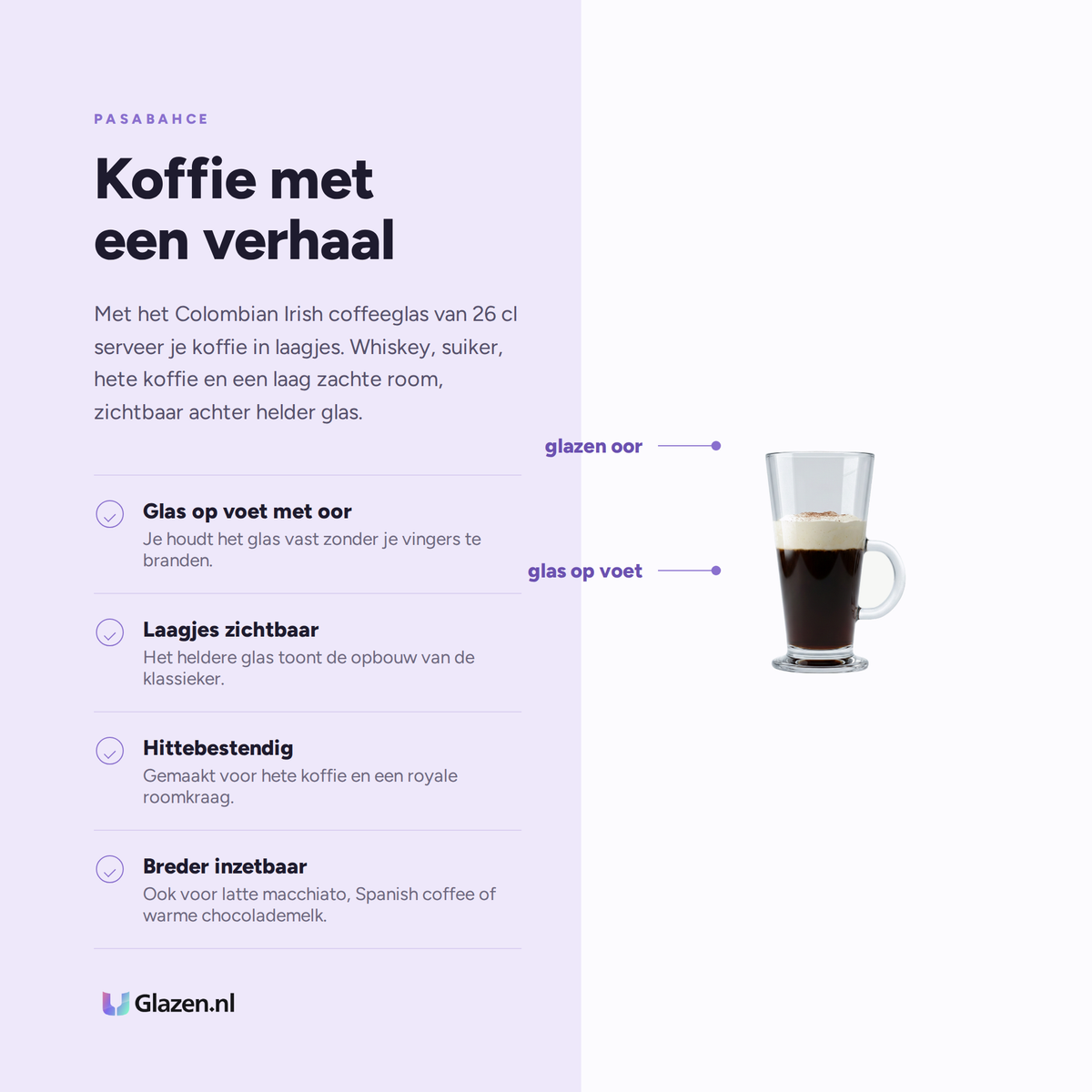 Infographic met de eigenschappen van Pasabahce Colombian Irish Coffeeglas 26 Cl - 2 Stuks
