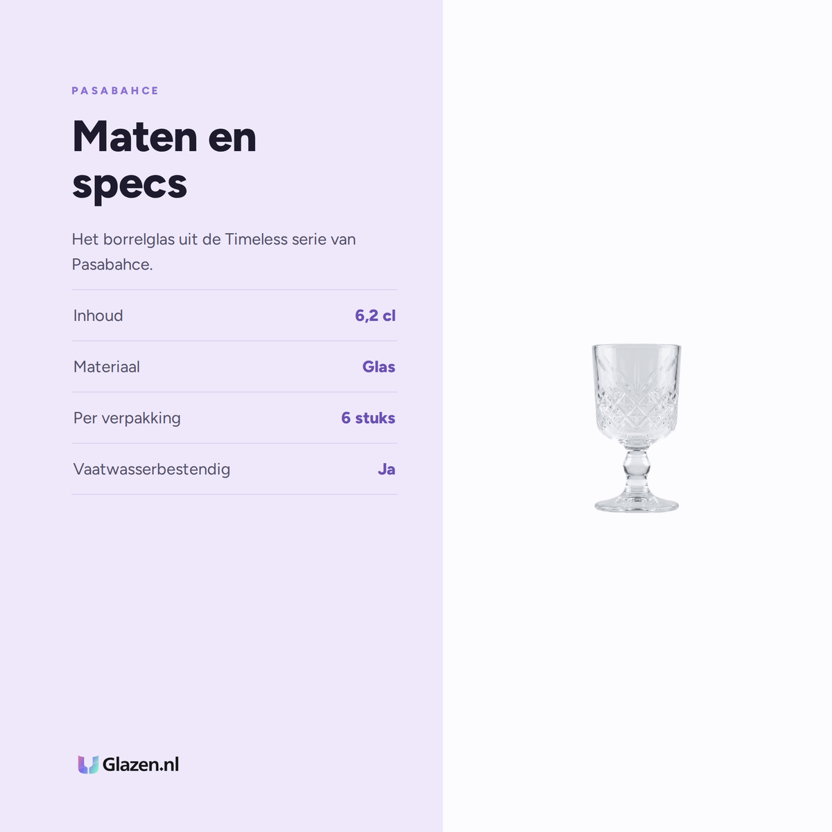 Maten en specs van Pasabahce Timeless Borrelglas op Voet 6.2 Cl