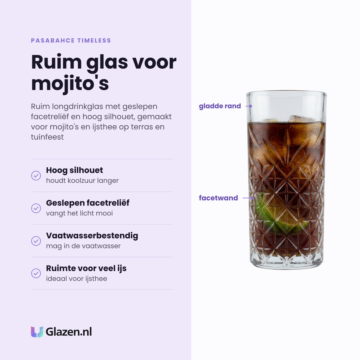 Pasabahce Timeless longdrinkglas 45 cl eigenschappen: hoog silhouet, geslepen facetreliëf, vaatwasserbestendig, ruimte voor veel ijs