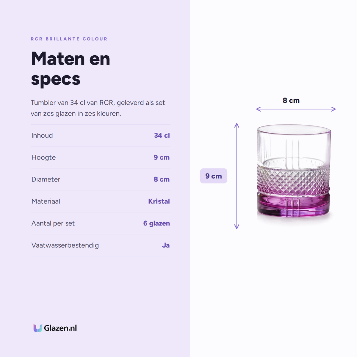 Maten en specificaties RCR Brillante Colour tumbler: inhoud 34 cl, hoogte 9 cm, diameter 8 cm, kristal, set van zes