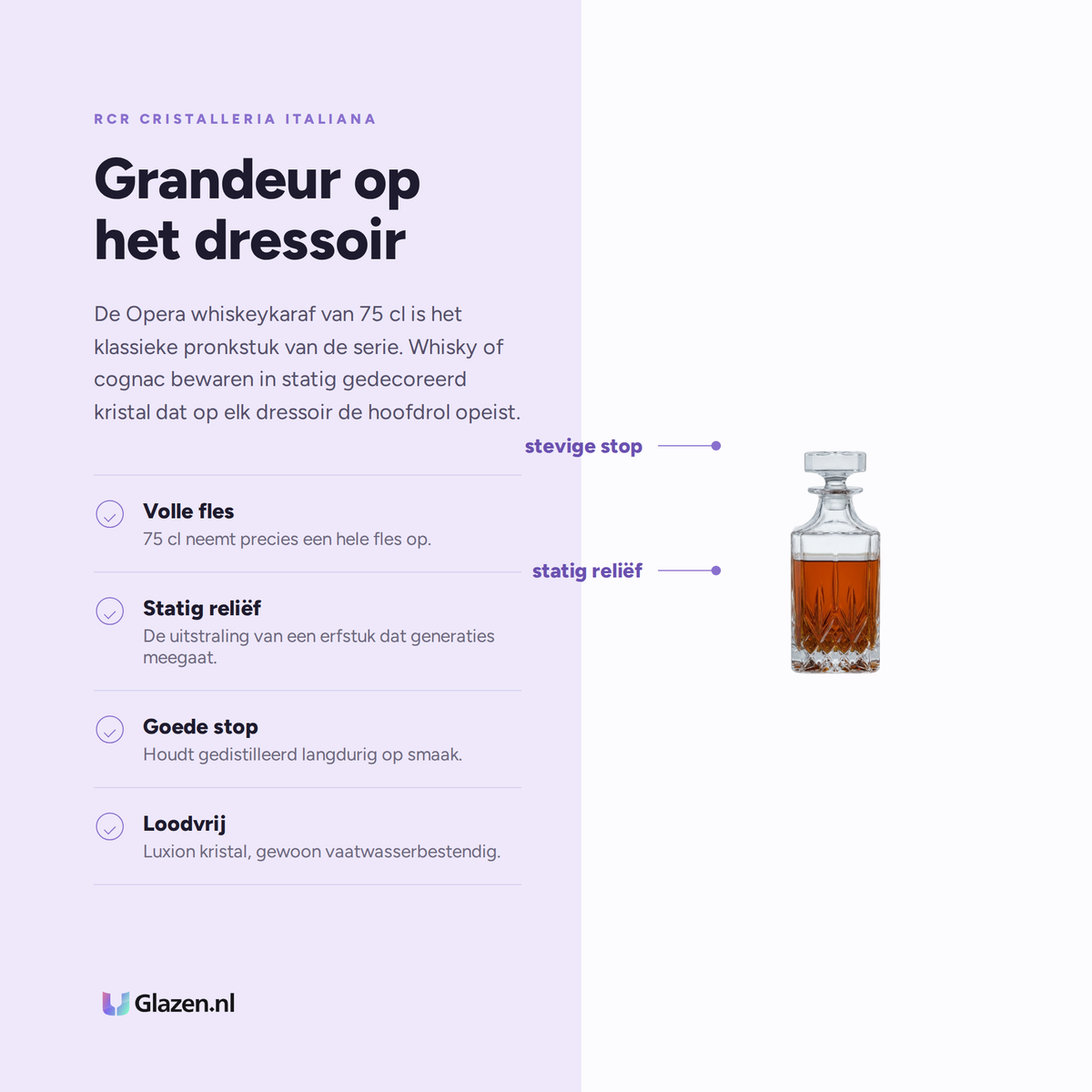 Eigenschappen van de RCR Opera Whiskeykaraf 75 Cl