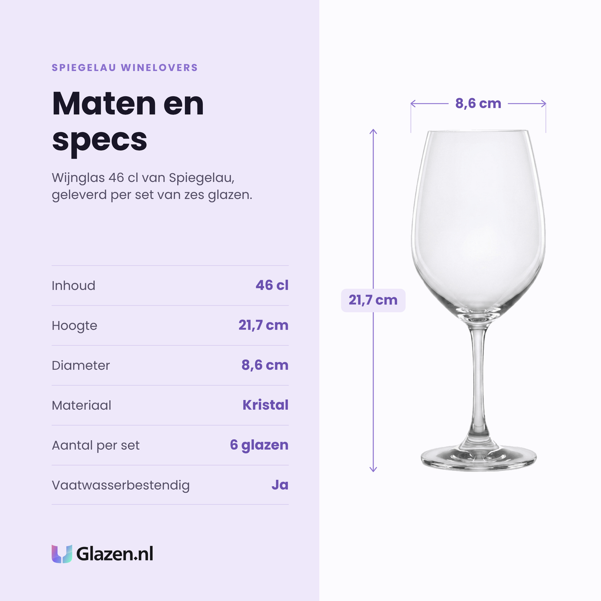 Spiegelau Winelovers wijnglas 46 cl specificaties: inhoud 46 cl, hoogte 21,7 cm, diameter 8,6 cm, kristal, set van 6