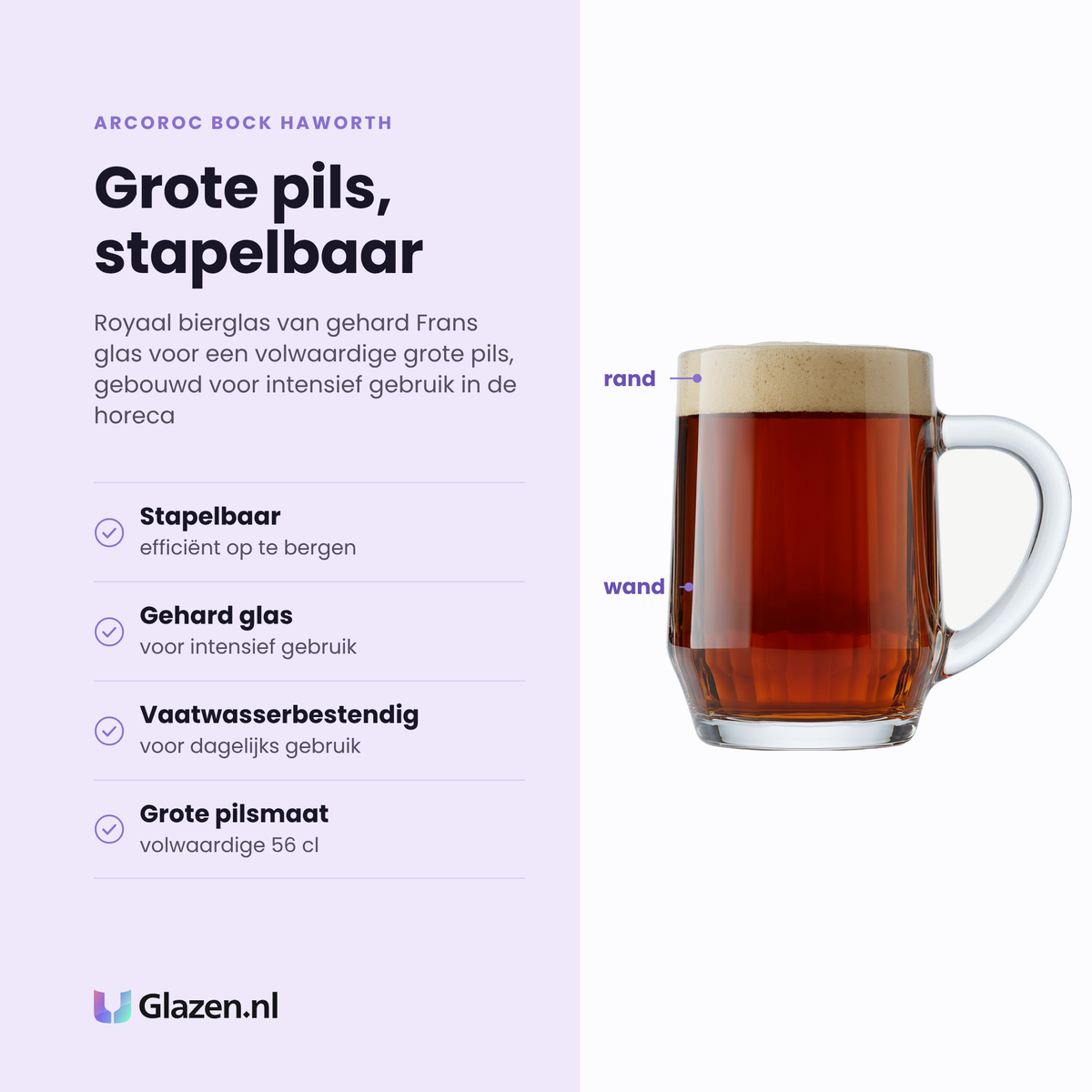 Arcoroc Bock Haworth bierglas 56 cl eigenschappen: stapelbaar, gehard glas, vaatwasserbestendig, grote pilsmaat