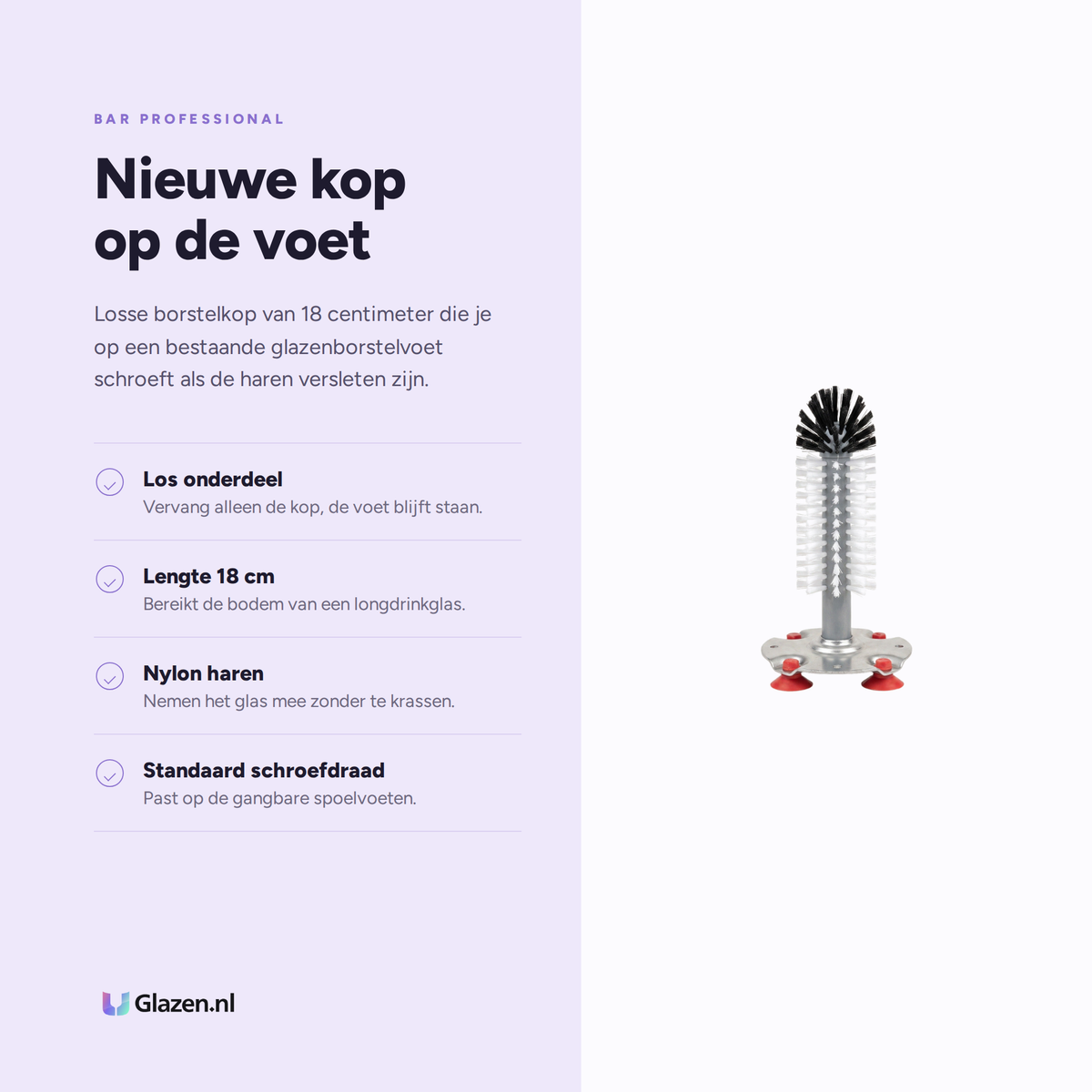 Infographic met de eigenschappen van Bar Professional Borstelkop Enkel 18 Cm