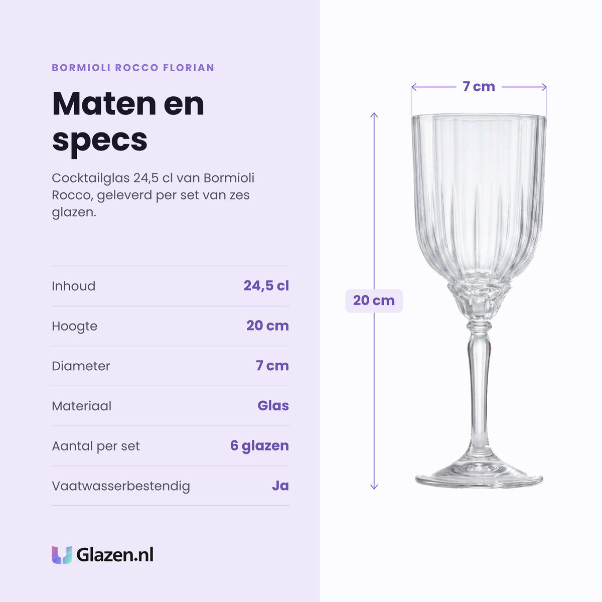 Bormioli Rocco Florian cocktailglas 24,5 cl specificaties: inhoud 24,5 cl, hoogte 20 cm, diameter 7 cm, glas, set van 6