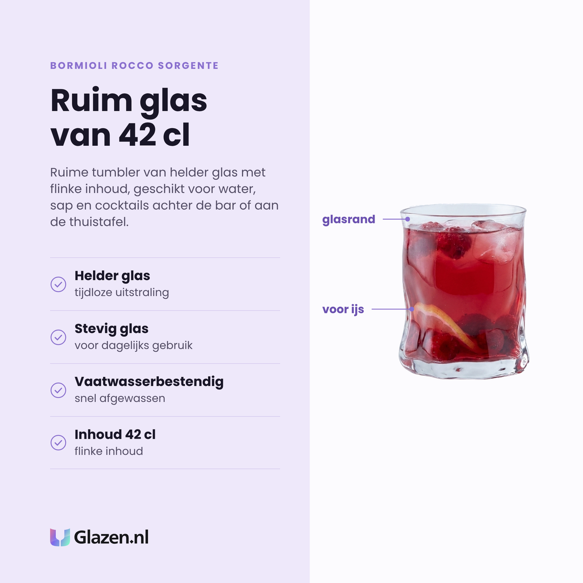 Bormioli Rocco Sorgente tumbler 42 cl eigenschappen: helder glas, stevig voor dagelijks gebruik, vaatwasserbestendig, inhoud 42 cl