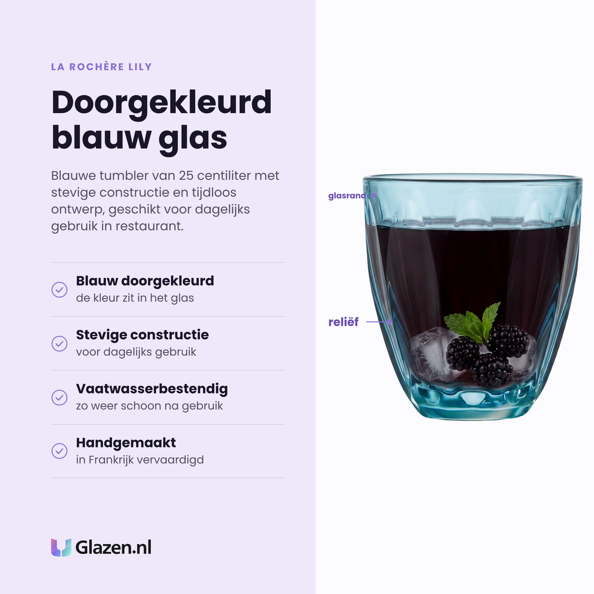La Rochère Lily tumbler 25 cl eigenschappen: blauw doorgekleurd glas, stevige constructie, vaatwasserbestendig, handgemaakt