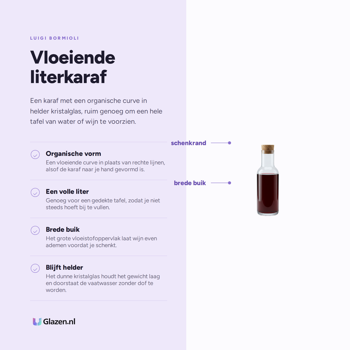 Eigenschappen van de Luigi Bormioli Sublime Karaf 1 Liter