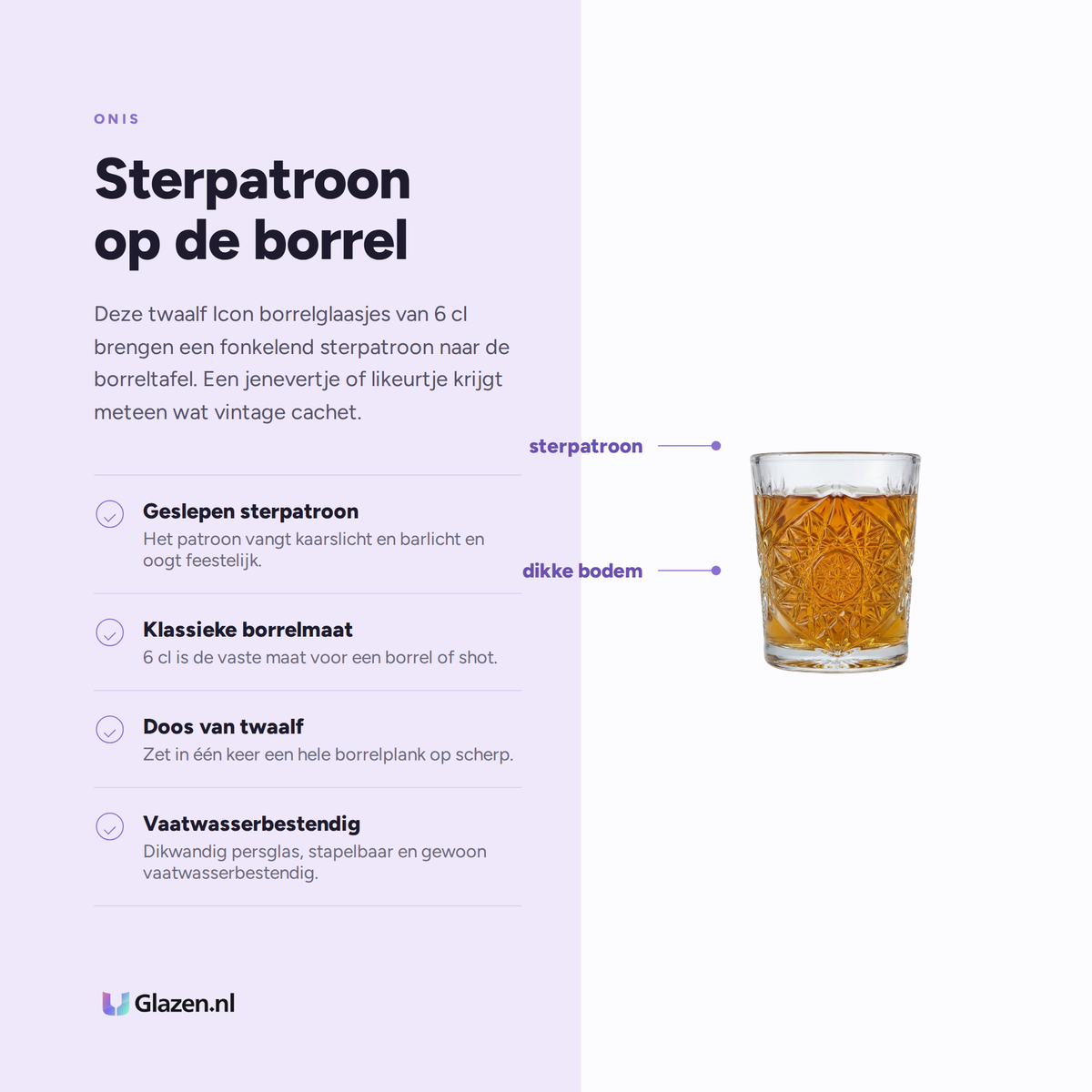 Infographic met de eigenschappen van Onis Icon Borrelglas 6 Cl - 12 Stuks