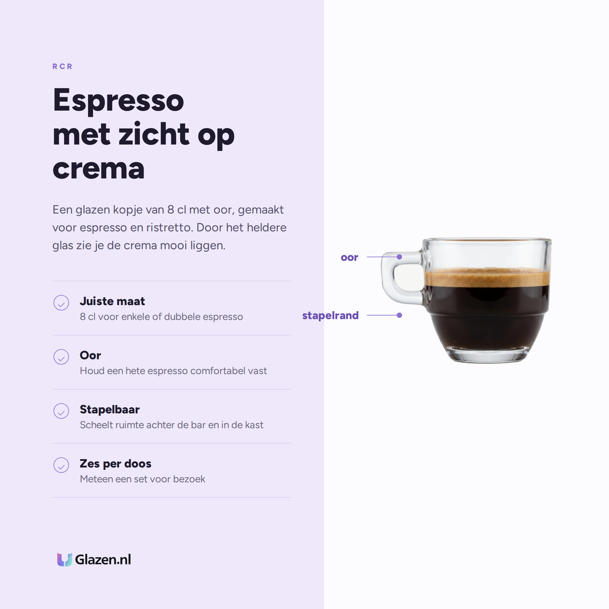 RCR Caffe Kop Stapelbaar 8 Cl - 6 Stuks eigenschappen: juiste maat, oor, stapelbaar, zes per doos