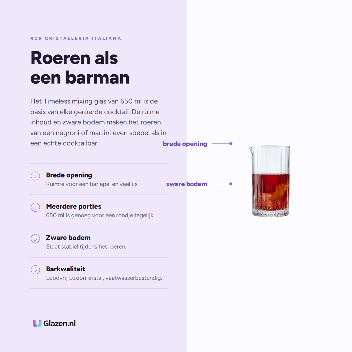 Eigenschappen van de RCR Timeless Combo Mixing Glas 650 Ml