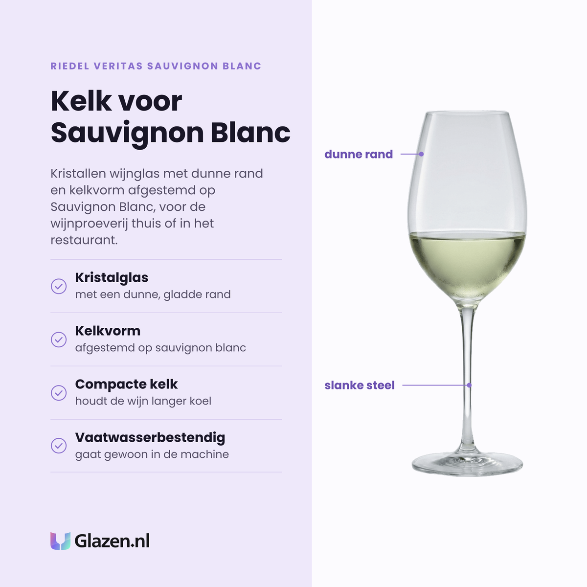 Riedel Veritas Sauvignon Blanc wijnglas 44 cl eigenschappen: kristalglas met dunne rand, kelkvorm voor sauvignon blanc, compacte kelk houdt koel, vaatwasserbestendig