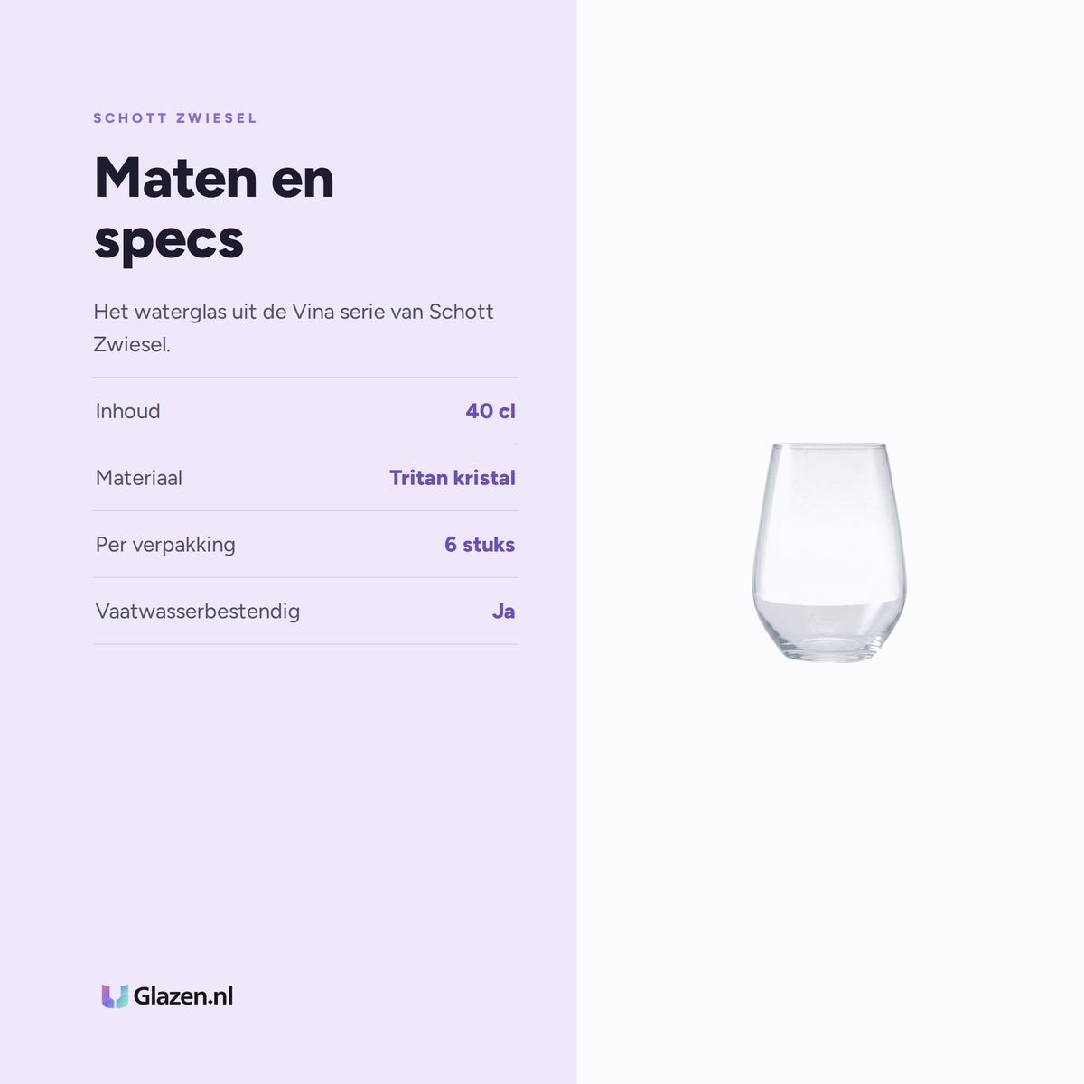 Maten en specs van Schott Zwiesel Vina Waterglas 40 Cl