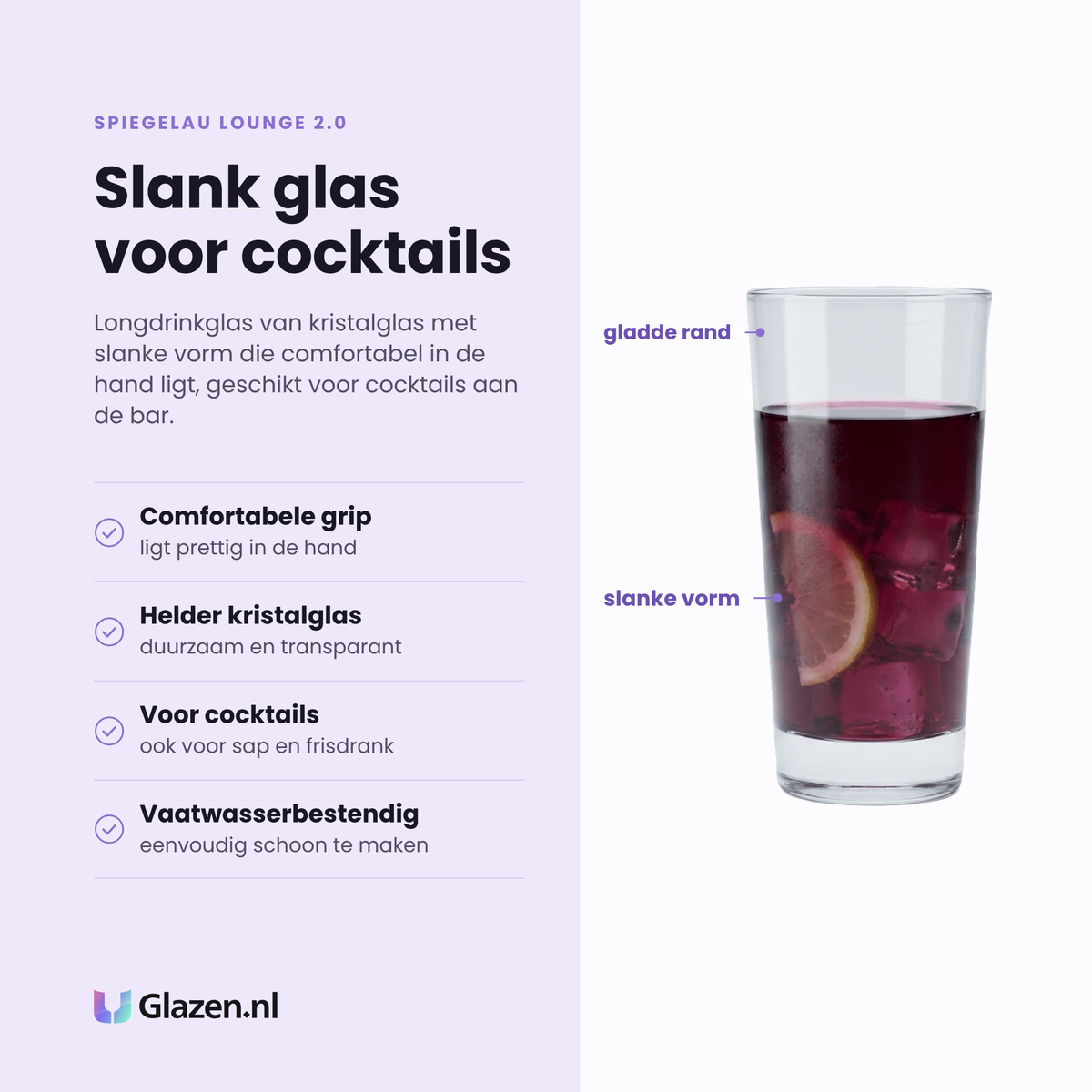 Spiegelau Lounge 2.0 longdrinkglas 30,5 cl eigenschappen: comfortabele grip, helder kristalglas, voor cocktails en frisdrank, vaatwasserbestendig